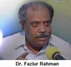 Dr. Fazlur Rahman